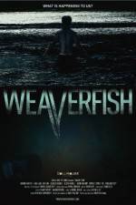 Watch Weaverfish 9movies