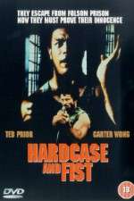 Watch Hardcase and Fist 9movies