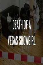 Watch Death of a Vegas Showgirl 9movies