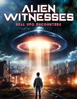 Alien Witnesses: Real UFO Encounters 9movies
