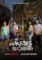 Watch Los Reyes de Oriente 9movies