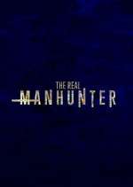 Watch The Real Manhunter 9movies