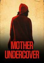 Watch Mother Undercover 9movies