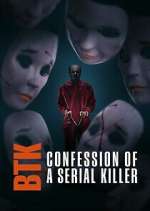 Watch BTK: Confession of a Serial Killer 9movies