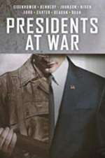 Watch Presidents at War 9movies