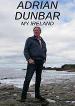 Watch Adrian Dunbar: My Ireland 9movies