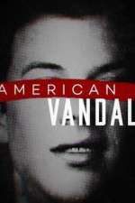 Watch American Vandal 9movies
