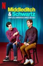 Watch Middleditch & Schwartz 9movies