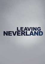 Watch Leaving Neverland 9movies