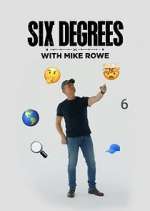 Watch Six Degrees with Mike Rowe 9movies