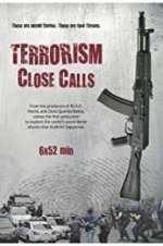 Watch Terrorism Close Calls 9movies