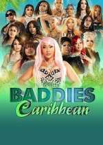 Watch Baddies Caribbean 9movies