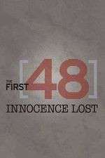 Watch The First 48: Innocence Lost 9movies