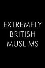 Watch Extremely British Muslims 9movies
