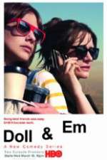 Watch Doll & Em 9movies