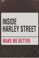 Watch Inside Harley Street: Make Me Better 9movies