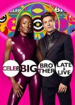 Watch Celebrity Big Brother: Late & Live 9movies
