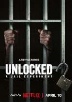 Watch Unlocked: A Jail Experiment 9movies