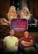 Watch Last Resort: Between the Sheets 9movies