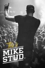 Watch This is Mike Stud 9movies