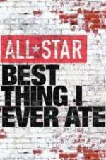 Watch All-Star Best Thing I Ever Ate 9movies