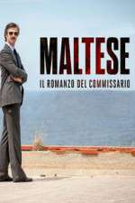 Watch Maltese - Il romanzo del Commissario 9movies