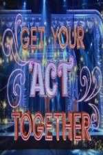 Watch Get Your Act Together 9movies