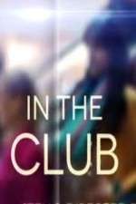 Watch In The Club 9movies