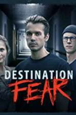 Watch Destination Fear 9movies