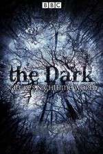 Watch The Dark Natures Nighttime World 9movies