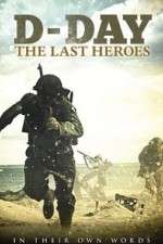 Watch D-Day: The Last Heroes 9movies