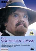Watch The Magnificent Evans 9movies