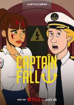 Watch Captain Fall 9movies