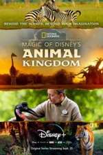Watch Magic of Disney\'s Animal Kingdom 9movies