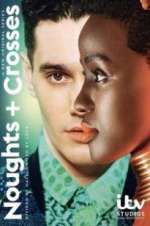 Watch Noughts + Crosses 9movies