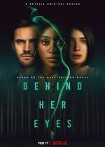 Watch Behind Her Eyes 9movies