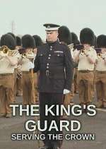 Watch The King's Guard: Serving the Crown 9movies