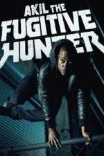 Watch Akil the Fugitive Hunter 9movies