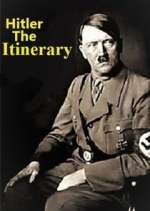 Watch Adolf Hitler: The Itinerary 9movies