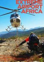 Watch Extreme Airport Africa 9movies