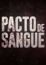 Watch Pacto de Sangue 9movies
