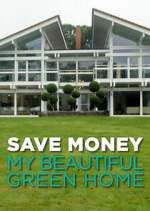 Watch Save Money: My Beautiful Green Home 9movies