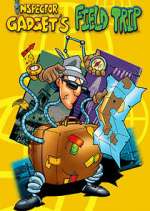 Watch Field Trip Starring Inspector Gadget 9movies