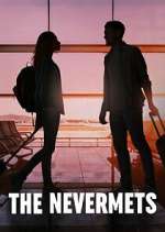 Watch The Nevermets 9movies