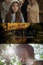 Watch Witch Hunt: A Century of Murder 9movies