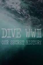 Watch Dive WWII: Our Secret History 9movies