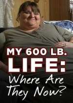 Watch My 600-Lb. Life: Where Are They Now? 9movies