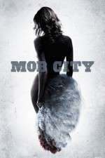 Watch Mob City 9movies