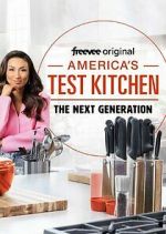 Watch America's Test Kitchen: The Next Generation 9movies