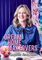 Watch Dream Home Makeovers with Sophie Robinson 9movies